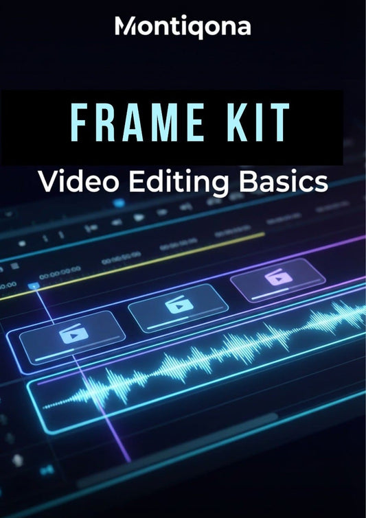 Montiqona Frame Kit for video editing basics with a screen displaying video editing software.